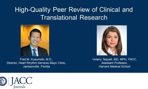 High-Quality Peer Review of Clinical and Translational Research