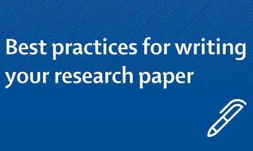 Best practices for writing your research paper